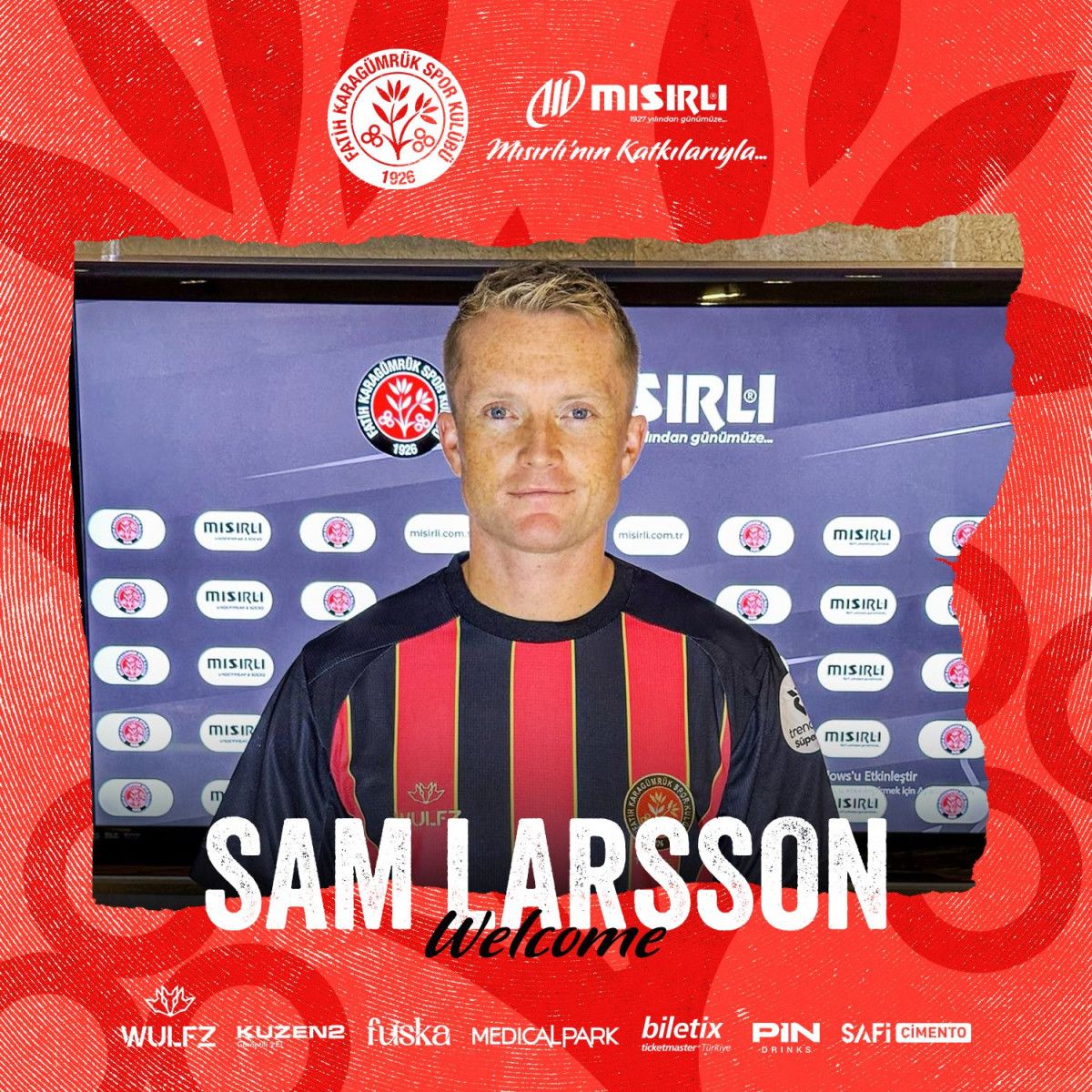Fatih Karagümrük, Sam Larsson'u transfer etti